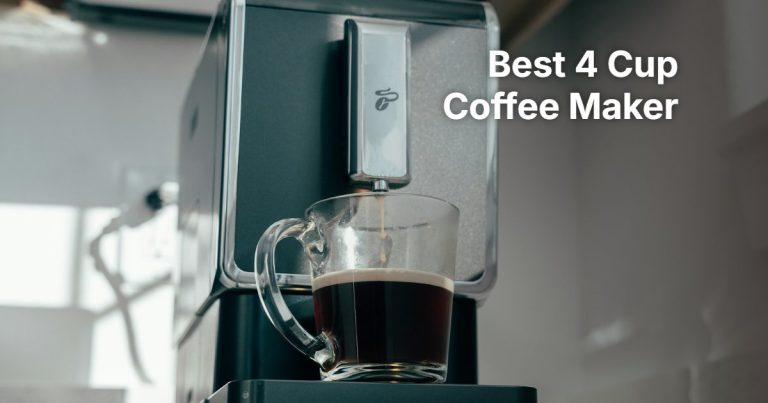 Best 4 Cup Coffee Maker: 6 Small Drip Brewers Compared