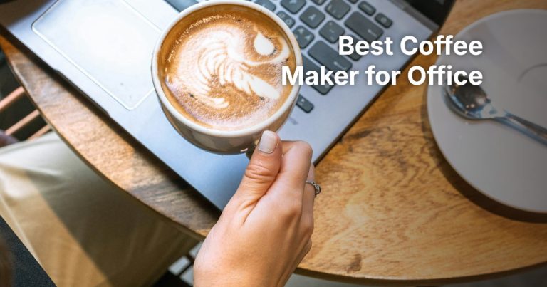 Best Coffee Maker for Office: 6 Urns and Drip Brewers Compared