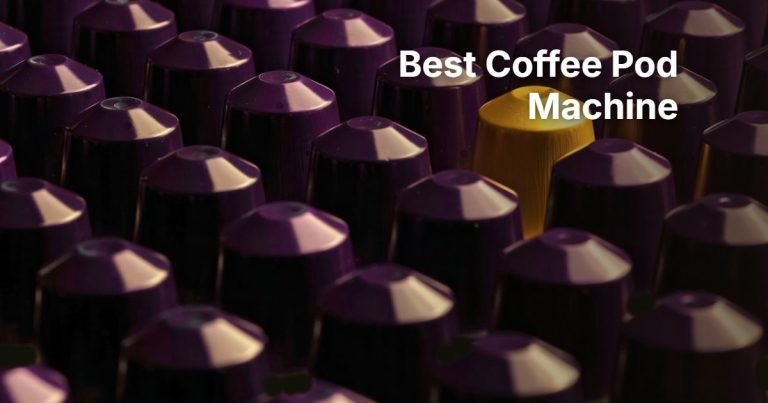 Best Coffee Pod Machine: 6 Nespresso, Keurig and Capsule Brewers Compared