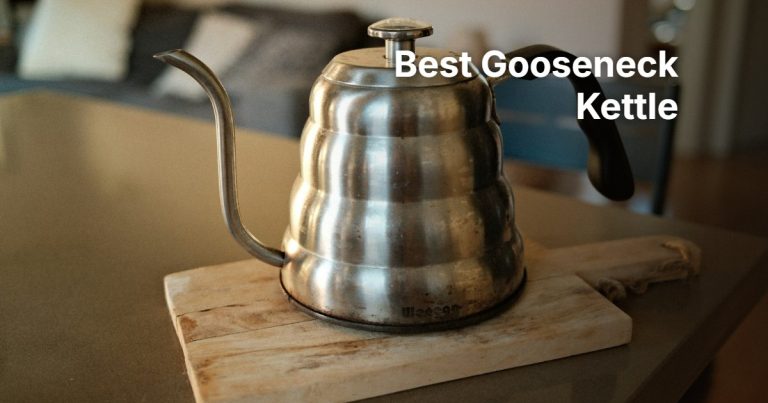 Best Gooseneck Kettle: 6 Electric and Stovetop Kettles Compared