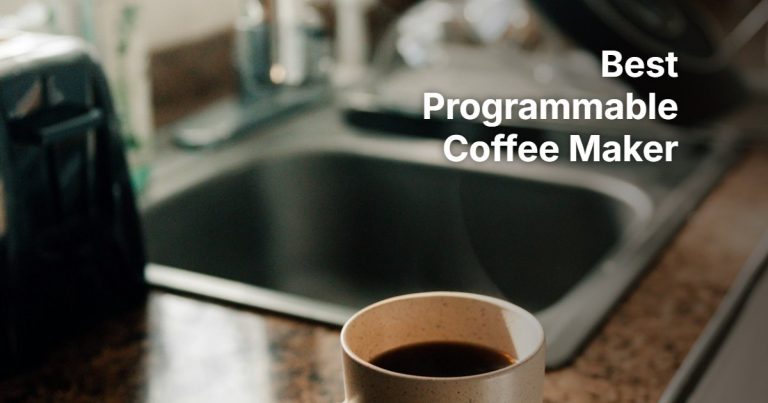 Best Programmable Coffee Maker: 6 Timer, Thermal and Single-Serve Picks